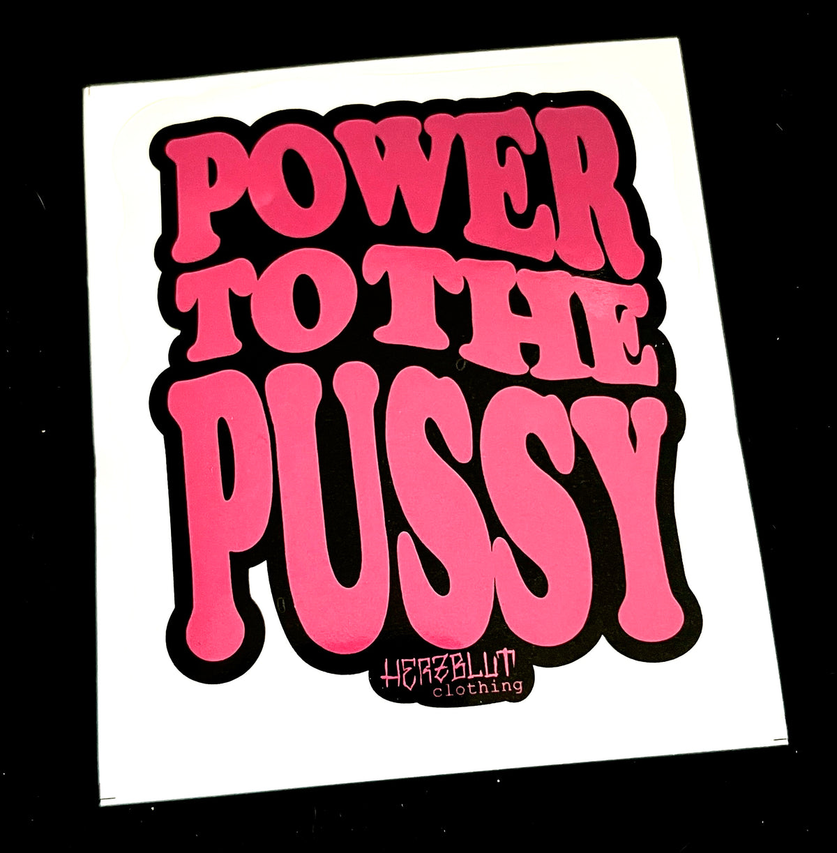 PUSSY POWER - Sticker