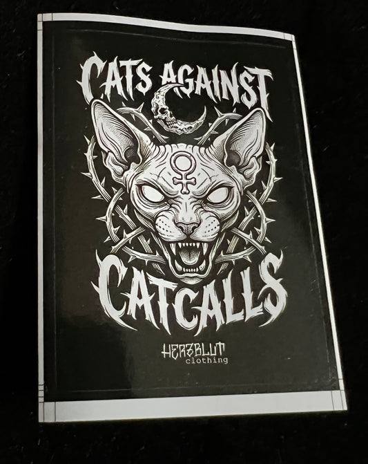 CAT AGAINST CATCALLS - Sticker