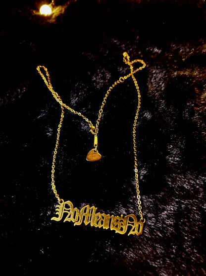 NO MEANS NO Kette - Gold