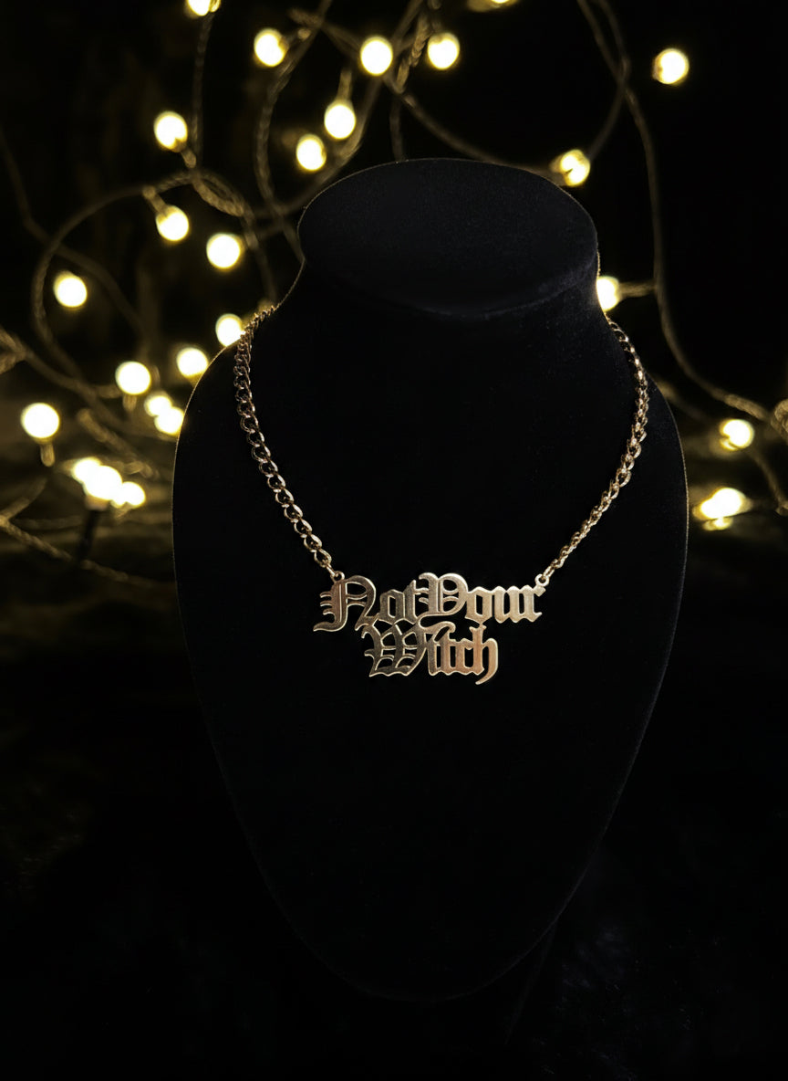 NOT YOUR WITCH Kette - gold/silber